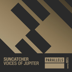 Suncatcher - Voices Of Jupiter [FSOE Parallels]
