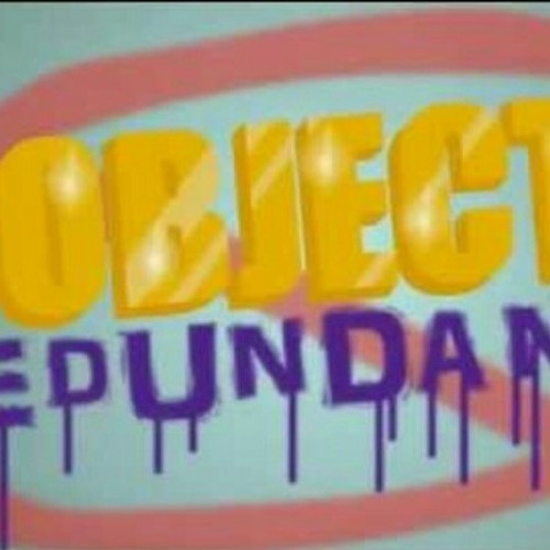 Object Redundancy Intro