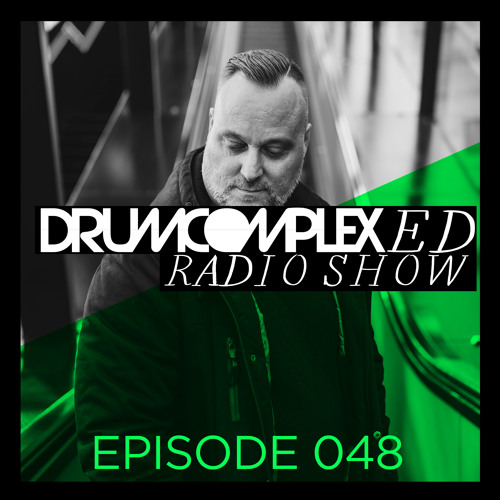 Drumcomplexed Radio Show 048 | Drumcomplex