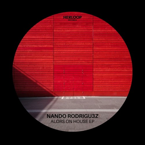 Nando Rodrigu3z - Alors On House