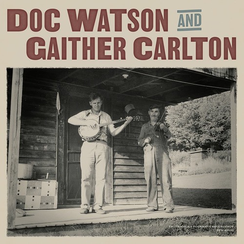 Doc Watson and Gaither Carlton [sampler]