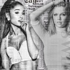 Ariana Grande & Taylor Swift - Side To Side x ...Ready For It? | Mashup