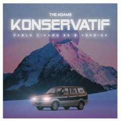 Konservatif Pablo Cikaso by The Adams