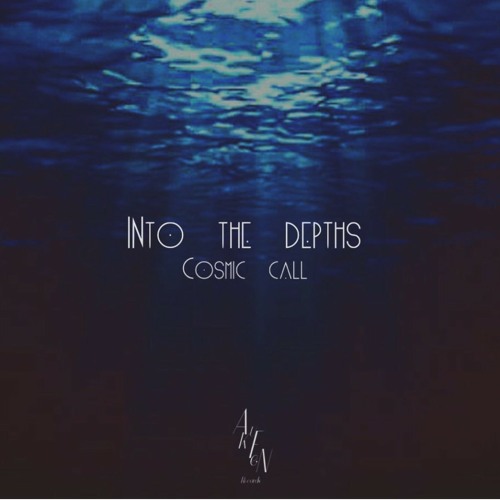 Cosmic Call - Into The Depths [ Akufen Records ]