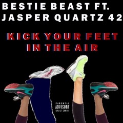 Kick Your Feet In The Air (feat. Jasper Quartz 42)