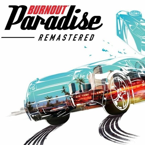 Mashups to Play Burnout To