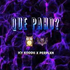 Que Paho-icy.koddii x perplxin (beat.by.p4blo)
