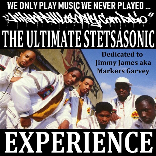 Stetsasonic - The Ultimate Stet Experience - Dedication To Jimmy James