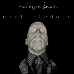 Analogue Demos