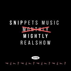 Snippets Music /2020 @ TestFM