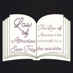 Law of Attraction (Prod. @Sino.trey74eva)