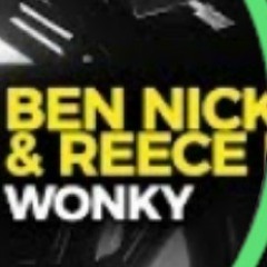 Ben Nicky _ Reece Low - Wonky