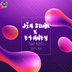DZR3346 : Jim Funk & Ethney - That Booty (Booty Mix)
