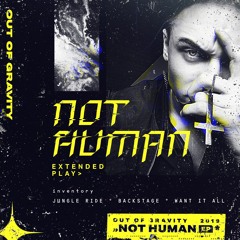 NOT HUMAN EP