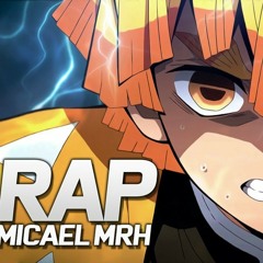 Rap do Zenitsu (Kimetsu No Yaiba) - EXTERMINADOR DO TROVÃO | MRH 39