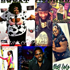 SWEAT CYPHER~ NAY SOLO,KASH COW, PDIAMOND, TRIGG BAMBINO,DEE JIZZLE,CHYNNA CANE