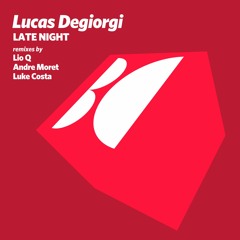 Lucas Degiorgi - Late Night