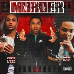 OG Cee kay - Murder ft. OG Tado x Shottaboy Lzz