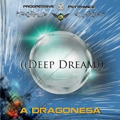 ((Deep Dream))