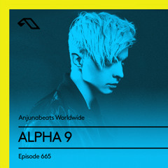 Anjunabeats Worldwide 665 with ALPHA 9