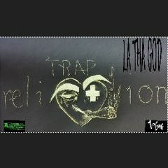 TRAP RELIGION