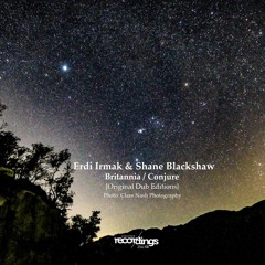 214-SR Erdi Irmak, Shane Blackshaw - Britannia / Conjure {Original Dub Editions} Stripped Recordings