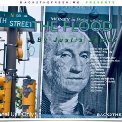 The Flood - Mixtape - By Justis James