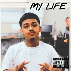 MY LIFE
