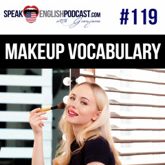 #119 Beauty and Makeup vocabulary in English