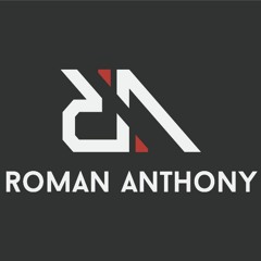 Roman Anthony - Reborn mixes