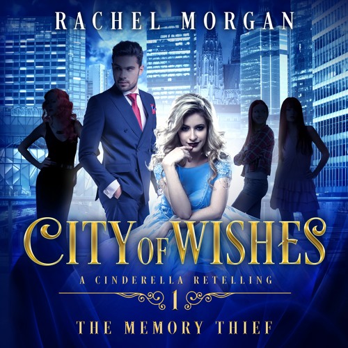 City of Wishes 1: The Memory Thief