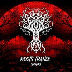 Roots Trance