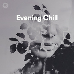 Evening Chill