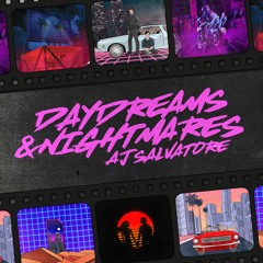 Daydreams & Nightmares EP