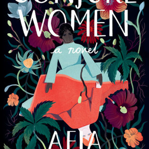 conjure women afia conjure women afia