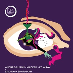 Andre Salmon, Kricked - Salmon (Original Mix)