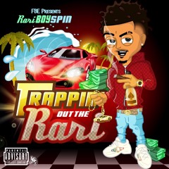 Trappin' Out The Rari