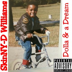 Dolla & a Dream