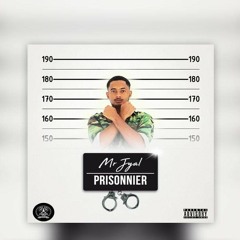 Mister JYAL - PriSoNNier