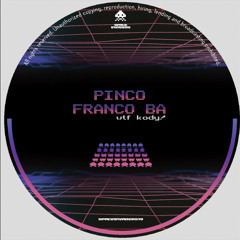 Pinco, Franco BA - Bring The Be Back (SPACEINVADERS19)