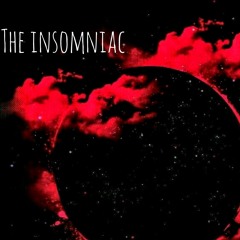 THE INSOMNIAC