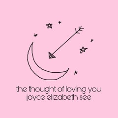 the thought of loving you — original