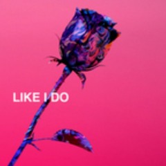 Like i Do  FCM Blessed