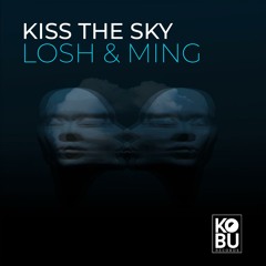 Losh, MING - Kiss the Sky