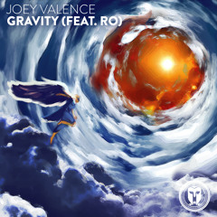 Joey Valence - Gravity (feat. RO)