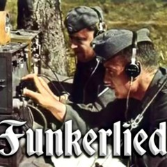 Funkerlied - Song of the radio operators