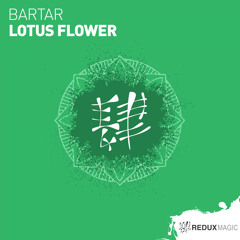BarTar - Lotus Flower [out now]