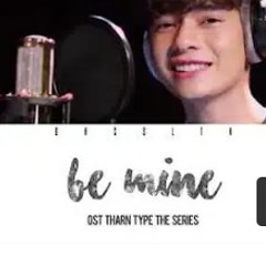 Kaownah - Be Mine (ไมยอม) Ost.TharnType The Series [Color Coded Lyrics Easy Lyric + Engsub].mp3