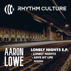 Aaron Lowe - Lonely Nights