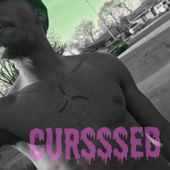 Cursssed × Xayeezilla